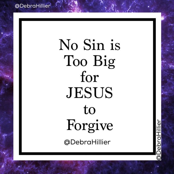 No sin is too big for God to forgive