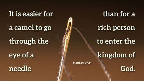 Camel and eye of the needle