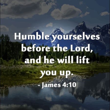 Humble yourself before God