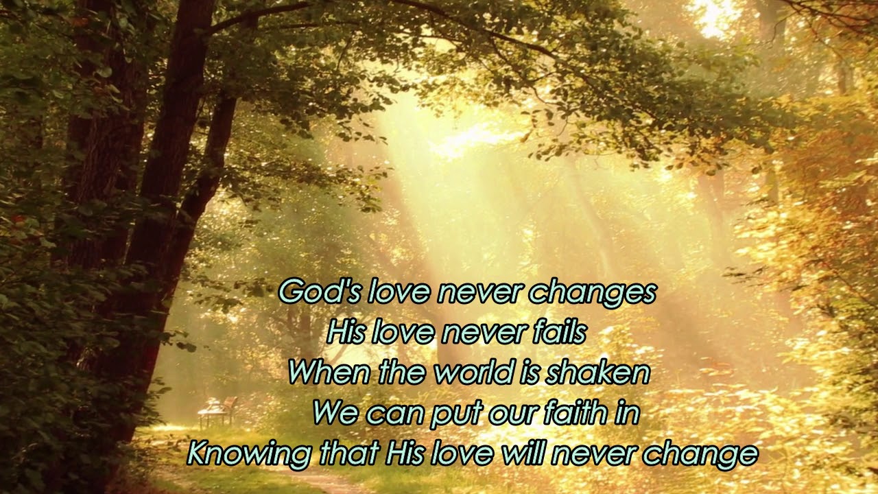 God's love never changes