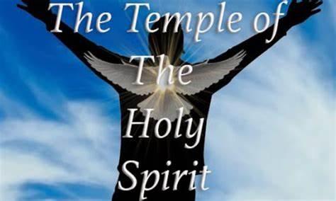 The temple of the Holy Spirit