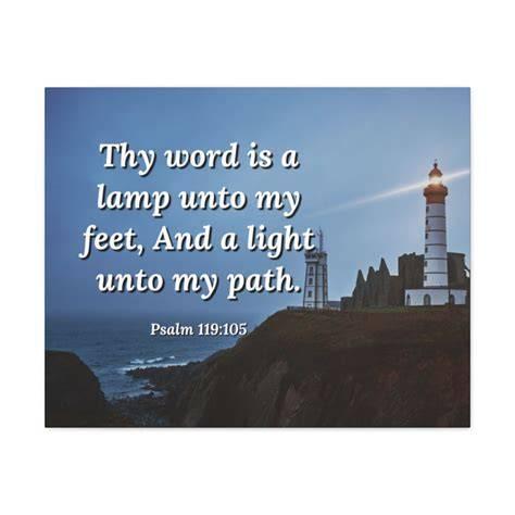 Thy Word is a lamp unto my feet