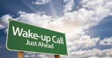 Wake Up call ahead