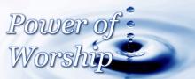 Power of Worship